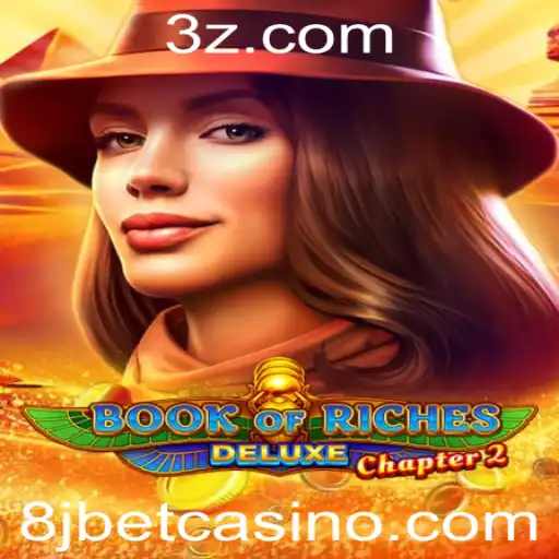 Descubra o Fascinante Universo de Book of Riches Deluxe Chapter 2 no 8jbet Slot
