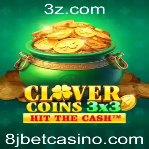 Descubra Clovercoin3x3: O Novo Conceito de Jogo na 8jbet Slot
