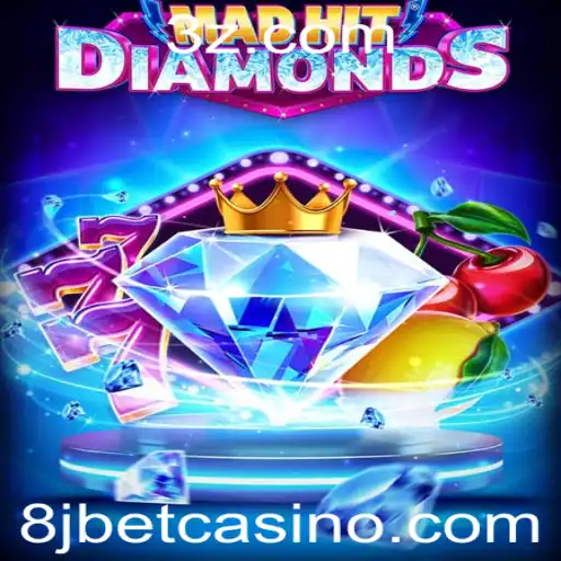 Explorando o Mundo de MadHitDiamonds: O Emocionante Jogo de Slot '8jbet'